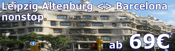 Leipzig Altenburg-Barcelona ab 69 Euro